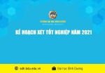 KẾ HOẠCH XÉT TỐT NGHIỆP NĂM 2021