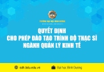 QUYẾT ĐỊNH CHO PHÉP DAO TAO THSI NGANH QUAN LY KINH TE