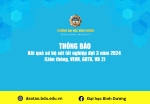 Kết quả sơ bộ xét tốt nghiệp đợt 3 năm 2024  Liên thông, VLVH, GDTX, VB 2
