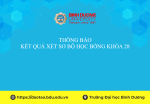 Thông báo kết quả xét sơ bộ học bổng khóa 28
